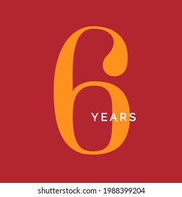 Six years symbol. Sixth birthday emblem. Anniversary sign, number 6 logo concept, vintage poster template, vector illustration