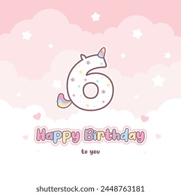 Sixth birthday greeting card with cute unicorn number. Birthday greeting card