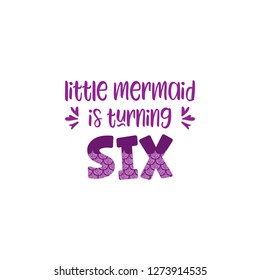 Sixth birthday for little girl with mermaid scales vector illustration.Cute word SIX with mermaid scales with glitter effect.