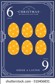 the sixth day of christmas of the twelve days of christmas template vector/illustration