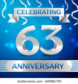 Sixty three Years Anniversary Celebration Design. Confetti and silver ribbon on blue background. Colorful Vector template elements for your birthday party. Anniversary ribbon