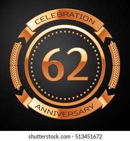 Sixty two years anniversary celebration with golden ring and ribbon.