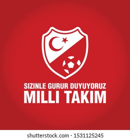 Sizinle Gurur Duyuyoruz Milli Takim (Translation: We are proud of you Turkish National Team). Turkey is going to qualify from Group H. Typography Vector Illustration.