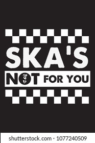 Ska Music Quote Two Tone Graphic Tee Poster