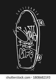 Skate board for life print, t-shirt graphics. vector Urban skateboarding tee.