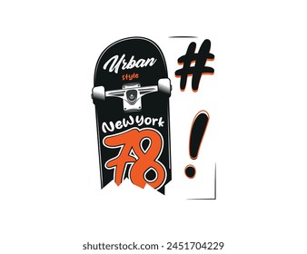 Skate board with new York text vector design for print on t shirt and other use