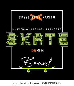 Skate board speed zone T shirt design vector illustration
