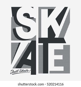 Skate board  sport typography, t-shirt graphics, vectors