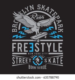 Skate board typography, tee shirt graphics, vectors