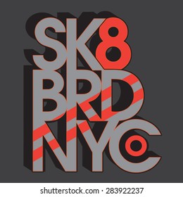 Skate board typography, t-shirt graphics, vectors