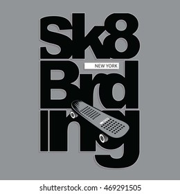 Skate board typography, t-shirt graphics, vectors, sport, 