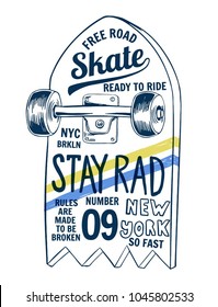 Skate board vector illustrations with cool slogans for t-shirt print and other uses