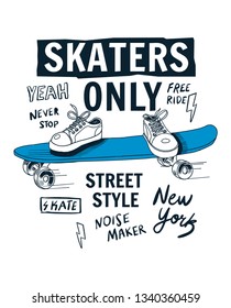 Skate boarding theme vector illustrations with cool slogans for t-shirt print and other uses.