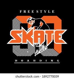 Skate Boarding typography design t-shirt print vector illustration 