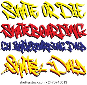 Skate or die skateboarding skate day go skateboarding world celebrate day word text graffiti handstyle tags lettering art vector digital illustration painting stickers color design