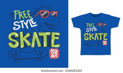 Skate free style typography hand drawn vector t-shirt design