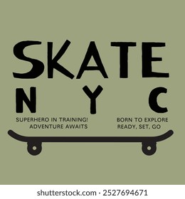 Ilustração de skate com slogan. Skate bonito desenhado à mão. Design gráfico vetorial para camiseta.