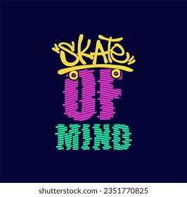 Skate Of Mind vector illustrations with cool slogans for t-shirt print and other uses. Skate all day text.