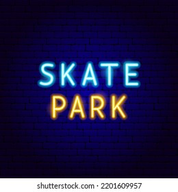 Skate Park Neon Text. Vector Illustration of Sport Glowing Object.