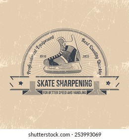 Skate sharpening emblem. Shabby logo with hockey skates in a retro style.The badge for the rink.