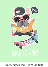 skate time slogan with colorful dog cartoon on skateboard illustration