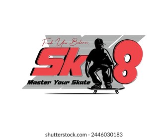 skate vector design with slogan for print on clothes, background and other use