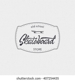 Skateboard, badge for your design, skateboard words for printing and labels.