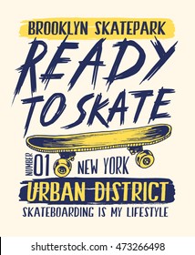 Skateboard illustration with lettering, t-shirt graphics, vectors