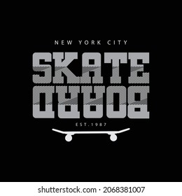 SKATEBOARD illustration typography. perfect for t shirt design