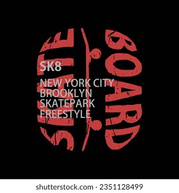 Skateboard illustration typography. perfect for t shirt design