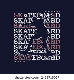 Skateboard illustration and typography, perfect for t-shirts, hoodies, prints etc.