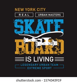 Skateboard - new york city - Skate For Life - design t-hsirt