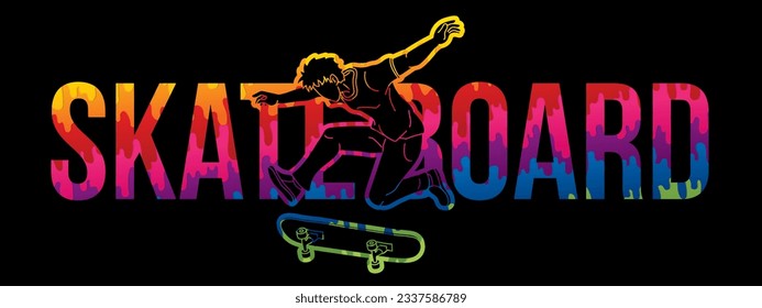 Skateboard Text Designed with Skateboarder Action Cartoon Extreme Sport Graphic Vector