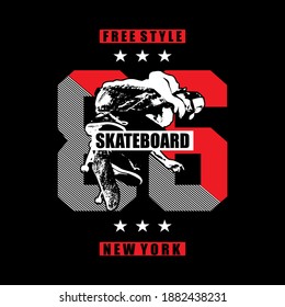 Skateboard typography design t-shirt print vector illustration 