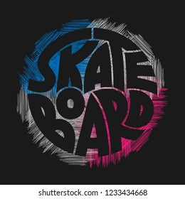 Skateboard typography graphics. Concept in  grunge style for print production. T-shirt fashion Design. Template for poster, print, banner, flyer.