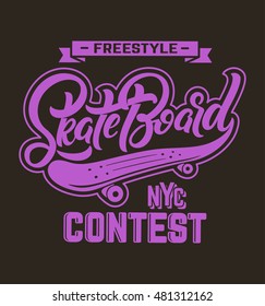 Skateboard Vector illustration. Freestyle contest t-shirt print. Lettering text.