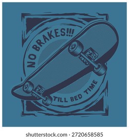 skateboard with wording before bedtime