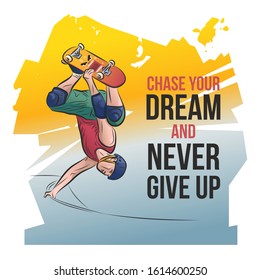 Skateboarder standing on one hand and making stunt. Sport themed poster with motivational quote. Modern design vector illustration