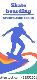 Skateboarding athlete silhouette illustration. Sport games poster.
 