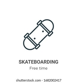 Skateboarding outline vector icon. Thin line black skateboarding icon, flat vector simple element illustration from editable free time concept isolated stroke on white background