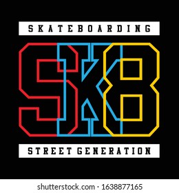 Skateboarding sk8 design, typography design, banner and design illustration