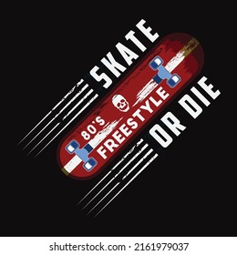 Skateboarding sport typography. T shirt graphics. Vectors