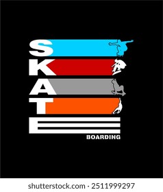 Skateboarding sport typography, tee shirt graphics, vectors illustration.
