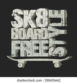 Skateboarding t-shirt graphic design. Freestyle Skate Board typography, grunge style emblem. vector