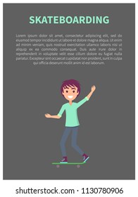 Skateboarding vector illustration of small sportsman skateboard isolated on dark backdrop boy text sample, pretty brunette teen skating board
