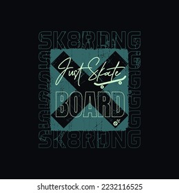 Skateboarding vector illustration typography, perfect for t shirt design.

