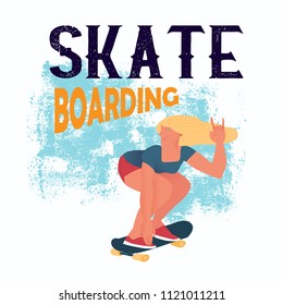 Skateboarding. The young cool chick does trick shes hand is raised up with gesture by fingers. The cool dude and text "Skateboarding". Banner in flat style with grunge background. Vector illustration.