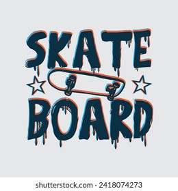 Skatebord stylish t-shirt and apparel abstract design. Vector print, typography, poster