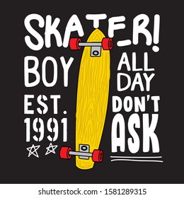 SKATER BOY, SLOGAN PRINT VECTOR