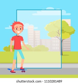Skater and filling form, skyscraper buildings on backdrop, young skateboarder moving o flat road near trees, vector skateboarding sport activity poster